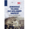 Demokrasi Yolunda 1947 Arslanköy Hadisesi - Kadınların Demokrasi Direnişi İbrahim Çenet