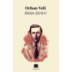 Orhan Veli-Bütün Şiirleri...
