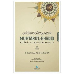 Muhtarül - Ehadis Es-Seyyid Ahmed Haşimi