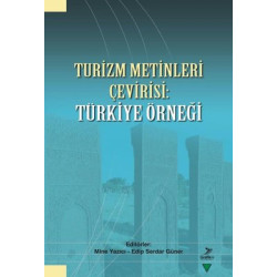 Turizm Metinleri Çevirisi: Türkiye Örneği  Kolektif