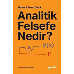 Analitik Felsefe Nedir? Hans Johann Glock