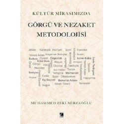 Kültür Mirasımızda Görgü ve Nezaket Metodolojisi Muhammed Zeki Mirzaoğlu