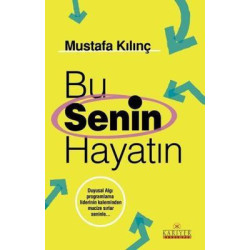 Bu Senin Hayatın Mustafa Kılınç