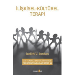 İlişkisel - Kültürel Terapi Judith V. Jordan