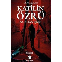 Katilin Özrü - Aylin Türkoğlu Serisi 1 Nurhan Işkın