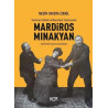 Mardiros Minakyan: Tanzimat, İstibdat ve Meşrutiyet Tiyatrosunda - Türk Devlet Tiyatrosu Darülbedayi Nesim Ovadya İzrail