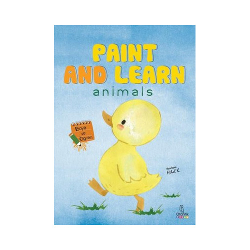 Paint and Learn: Animals - Boya ve Öğren  Kolektif