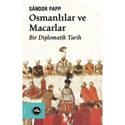 Osmanlılar ve Macarlar -...