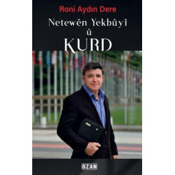Netewen Yekbuyi u Kurd Roni...
