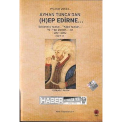 Ayhan Tunca'dan Hep Edirne - Cilt 2 Ayhan Tunca
