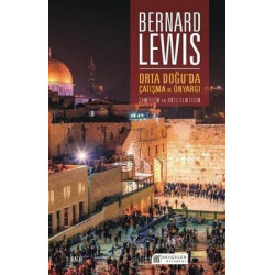 Orta Doğuda Çatışma ve Önyargı: Semitizm ve Anti-Semitizm Bernard Lewis