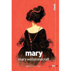 Mary Mary Wollstonecraft