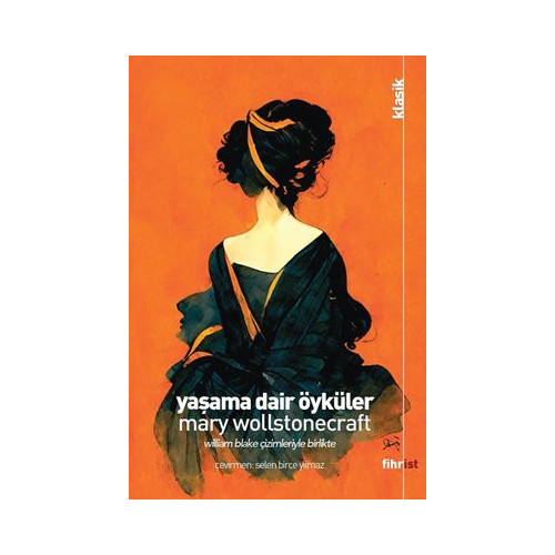 Yaşama Dair Öyküler Mary Wollstonecraft