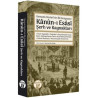 Kanun-ı Esasi Şerh ve Kaynakları-Osmanlı Devleti'nin İlk Anayasası  Kolektif