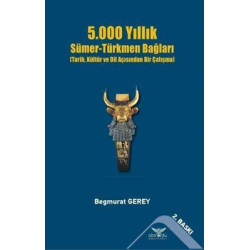 5000 Yıllık Sümer - Türkmen...