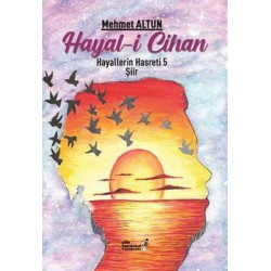 Hayali Cihan 5 - Hayallerin Hasreti Mehmet Altun