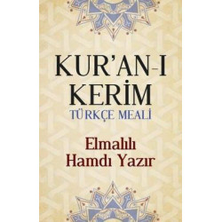 Kuran'ı Kerim Türkçe Meali Elmalılı Muhammed Hamdi Yazır