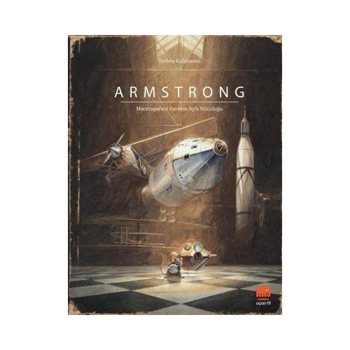 Armstrong: Maceraperest Farenin Ay'a Yolculuğu - Yeni Versiyon Torben Kuhlmann