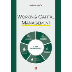 Working Capital Management Ali İhsan Akgün