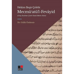 Mecmu'atü'l-Fevayid: Giriş-İnceleme - Çeviri Yazılı Metin-Dizin Güllü Özdemir