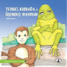 Tembel Kurbağa ile Üşengeç Maymun - Günlerin Çuvalı - Dünya Çocuk Masalları 5 - Malezya  Kolektif