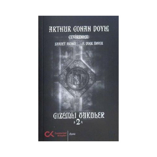 Gizemli Öyküler - 2 Arthur Conan Doyle