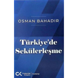 Türkiye'de Sekülerleşme Osman Bahadır