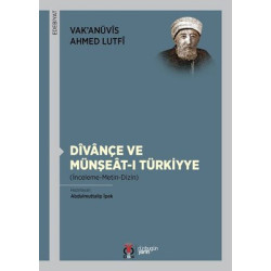 Divançe ve Münşeat-ı Türkiyye Vakanüvis Ahmed Lutfi