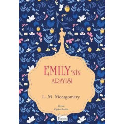 Emilynin Arayışı 3 - Bez Ciltli Lucy Maud Montgomery