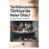 Tarihöncesinde Türkiye'de Neler Oldu? Türkiyenin İlk Köyleri İlk Köylüleri Halil Tekin