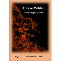 Ateş ve Mehtap Mehri Heydarzadeh