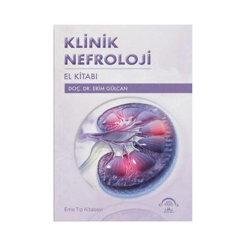 Klinik Nefroloji El Kitabı Erim Gülcan