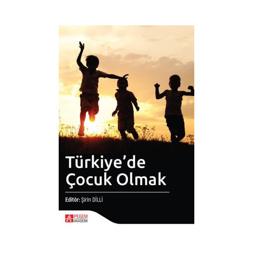 Türkiye'de Çocuk Olmak  Kolektif
