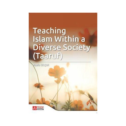 Teaching Islam within a Diverse Society - Taaruf  Kolektif