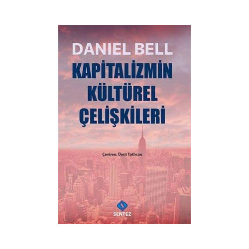 Kapitalizmin Kültürel Çelişkileri Daniel Bell