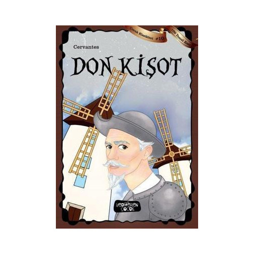 Don Kişot-Çocuk Klasikleri 10 Miguel de Cervantes Saavedra