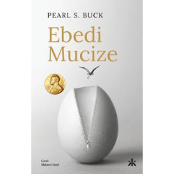 Ebedi Mucize Pearl S. Buck
