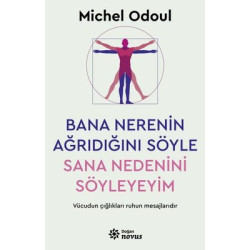 Bana Nerenin Ağrıdığını Söyle Sana Nedenini Söyleyeyim Michel Odoul