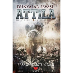 Attila - Dünyalar Savaşı Ersagun Üstündağ