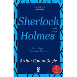Sherlock Holmes: Kızıl Dosya ve Dörtlerin İmzası - İki Roman Bir Arada Sir Arthur Conan Doyle