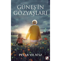 Güneş'in Gözyaşları Pınar...