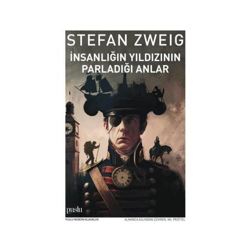 İnsanlığın Yıldızının Parladığı Anlar Stefan Zweig