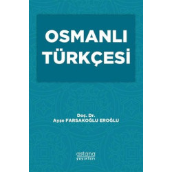 Osmanlı Türkçesi Ayşe...