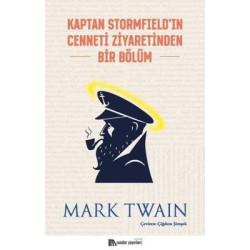 Kaptan Stormfield'ın Cenneti Ziyaretinden Bir Bölüm Mark Twain