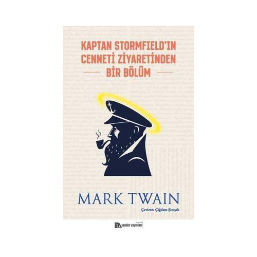 Kaptan Stormfield'ın Cenneti Ziyaretinden Bir Bölüm Mark Twain