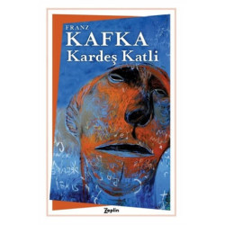 Kardeş Katli Franz Kafka