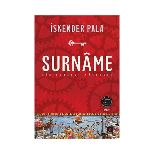 Surname - Bir Osmanlı Macerası İskender Pala