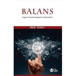 Balans - Yargıtay Kararları Işığında İş Sözleşmeleri Onur Özbay