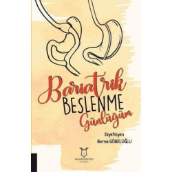 Bariatrik Beslenme Kitabım Berna Göbeloğlu