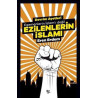 Devrim Ayetleri - Egemenlerin İslam'ı Değil Ezilenlerin İslamı Eren Erdem